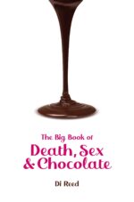 Cover of Death, Sex & Chocolate by Di Reed, a darkly comic collection of interconnected short stories.