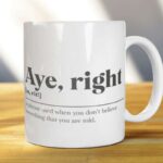 Aye right