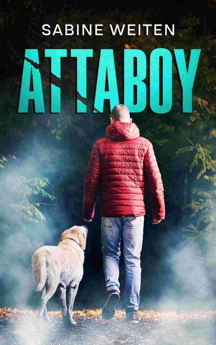 Attaboy novel cover by Sabine Weiten – Scottish mystery fiction