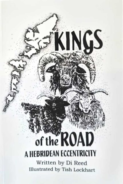 Cover of Kings of the Roads by Di Reed, a humorous book inspired by the Black Hebridean sheep of Lewis and Harris.